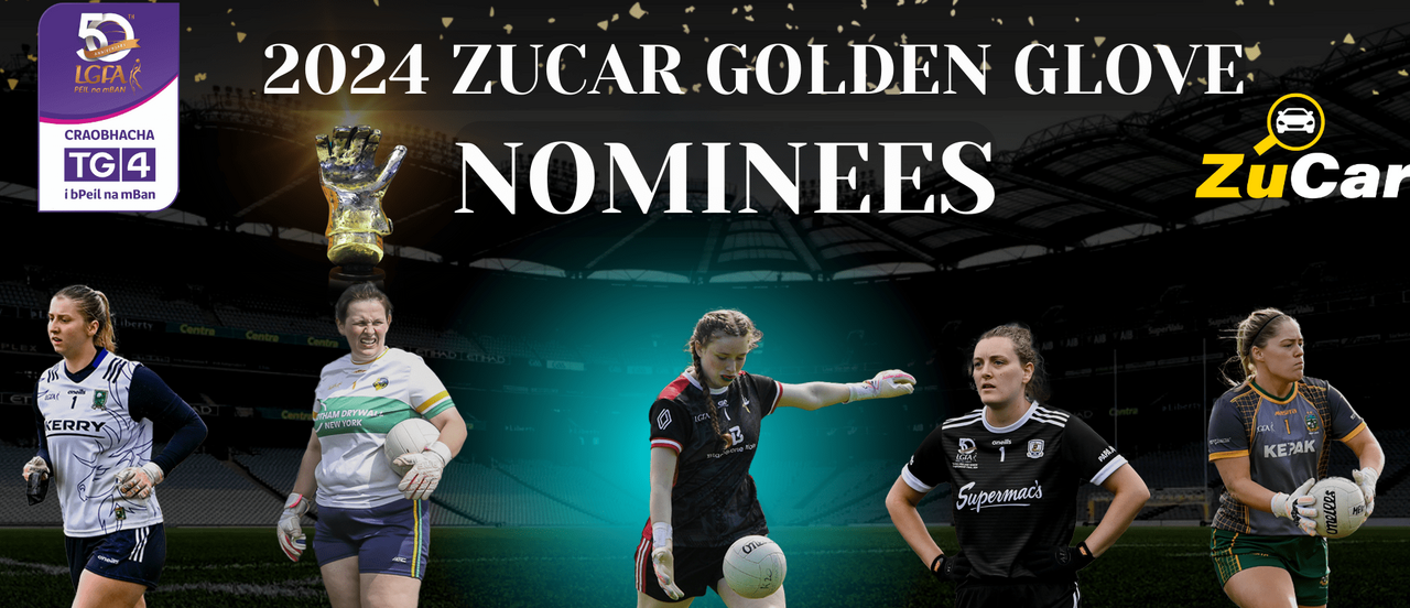 Goalkeepers from Kerry, Leitrim, Louth, Galway and Meath nominated for 2024 ZuCar Golden Glove award Image